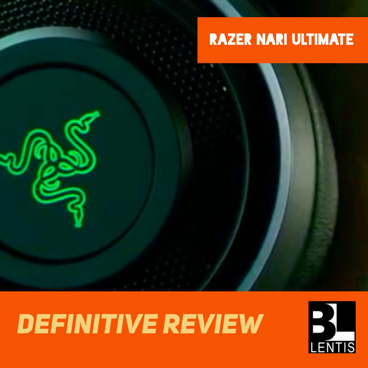 Razer Nari Ultimate Review Bill Lentis Media